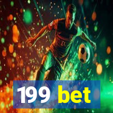 199 bet